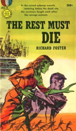 The Rest Must Die