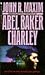 Abel Baker Charley