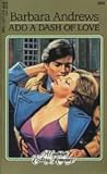 Add a Dash of Love (Candlelight Ecstasy Romance, #385)