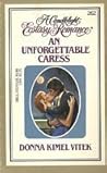 An Unforgettable Caress (Candlelight Ecstasy Romance, #262)