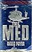 The Med (Dan Lenson, #1)