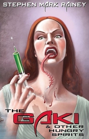 The Gaki and Other Hungry Spirits (Hardcover)