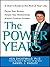 The Power Years: A User's Guide to the Rest of Your Life