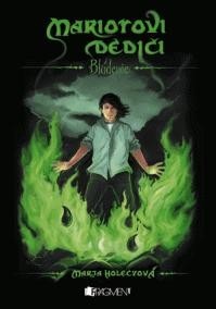 Blúdenie (Mariotovi dediči, #2)