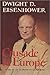 Crusade in Europe by Dwight D. Eisenhower and how this case has affected US Copy