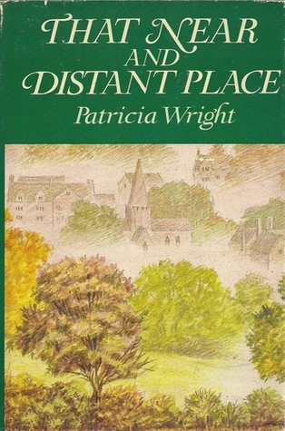 That Near and Distant Place