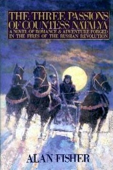 The Three Passions of Countess Natalya (Hardcover)