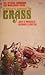 A Child's Garden of Grass: The Official Handbook For Marijuana Users