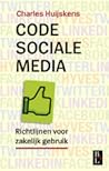 Code sociale media : richtlijnen voor zakelijk gebruik