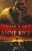 Sangre y Oro by Anne Rice Sangre y Oro by Anne Rice
