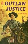 Outlaw Justice Outlaw Justice