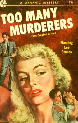 Too Many Murderers (The Crooked Circle)