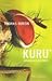 Kuru by Thomas Gunzig