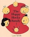 The Happy Hocky Family by Lane Smith