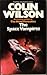The Space Vampires by Colin Wilson