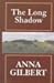 The Long Shadow