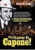 My Name is Capone by Nisrina Lubis
