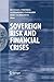 Sovereign Risk and Financial Crises by Michael Frenkel Sovereign Risk and Financial Crises by Michael Frenkel