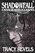 Shadowfall: A Novel of Sher...