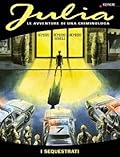 Julia n. 5: I sequestrati