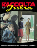 Raccolta Julia n. 39: Minaccia a domicilio - Nel cuore della tempesta