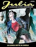 Julia n. 7: La lunga notte di Sheila