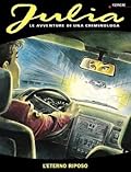 Julia n. 11: L'eterno riposo