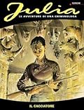 Julia n. 14: Il cacciatore