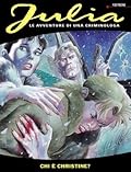Julia n. 25: Chi è Christine?