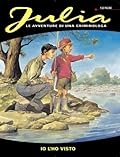 Julia n. 27: Io l'ho visto