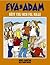 Eva & Adam: rätt tjej och fel kille (Eva & Adam, #11)
