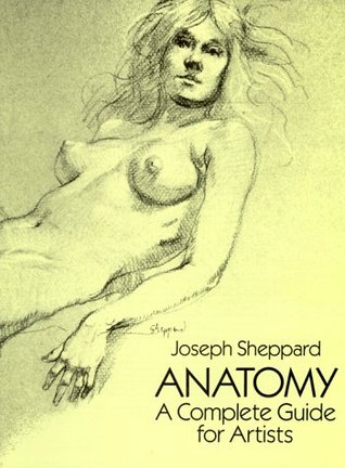 Anatomy: A Complete Guide for Artists (Dover Anatomy for Artists)