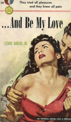 ...And Be My Love (Paperback)