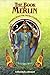 The Book of Merlin: Insights from the Merlin Conference
