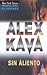 Sin Aliento by Alex Kava