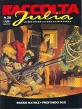 Raccolta Julia n. 26: Rosso natale - Profondo Sud