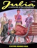 Julia n. 43: L'ultimo rendez-vous