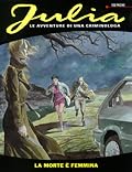 Julia n. 46: La morte è femmina