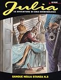 Julia n. 47: Sangue nella stanza n. 3