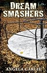 Dream Smashers