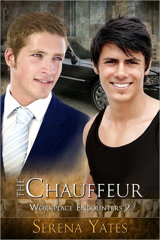The Chauffeur (Workplace Encounters #2)