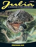 Julia n. 52: Profondo Sud