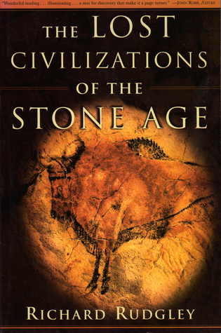The Lost Civilizations of the Stone Age (Paperback)