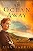 An Ocean Away by Lisa          Harris