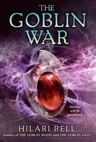 The Goblin War (Goblin Wood, #3)