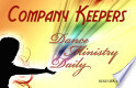 Company Keepers: Dance Ministry Daily