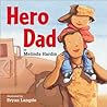 Hero Dad by Melinda Hardin