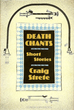 Death Chants: Short Stories