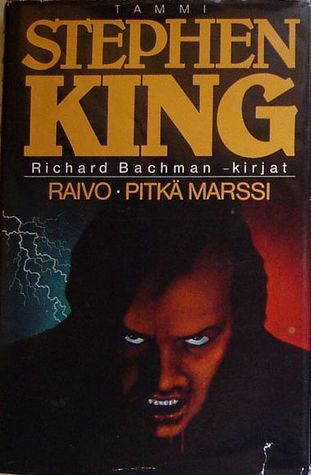 Raivo / Pitkä marssi (Hardcover)