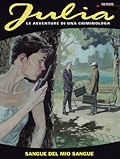 Julia n. 79: Sangue del mio sangue